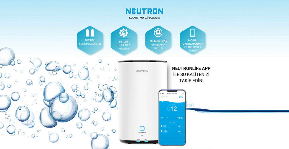 Neutron Akıllı Su Arıtma Cihazı: Evlerinizde Temiz ve Güvenilir Su